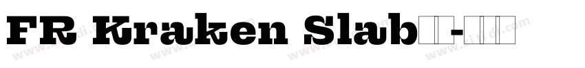 FR Kraken Slab字体字体转换